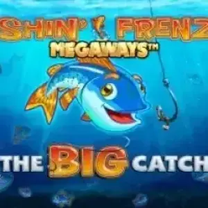 Fishin’ Frenzy Big Catch Megaways
